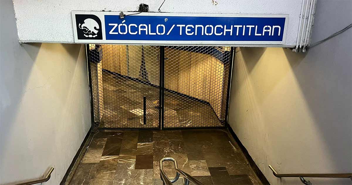 Cierran HOY Metro Zócalo CDMX; es hasta nuevo aviso